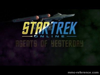Vidéo Star Trek Online - Agents of Yesterday - la 3ème extension du MMORPG