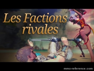 Vidéo Blade and Soul - Découvrte des factions rivales