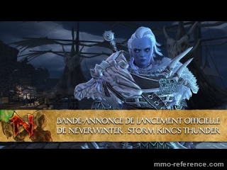 Vidéo Bande annonce du nouveau Neverwinter Storm King's Thunder