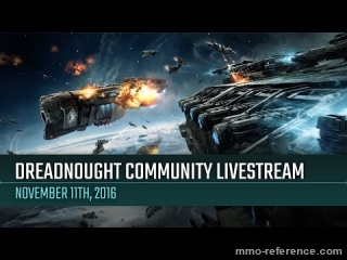 Vidéo Dreadnought - Livestream de la communauté 11-11-2016