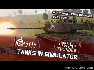 Vidéo War Thunder - Jouer au mode simulation de chars