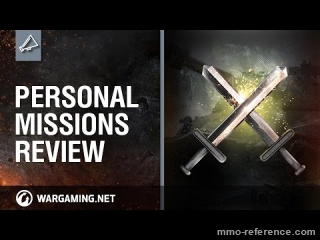 Vidéo World of Tanks - Découverte des missions personnelles