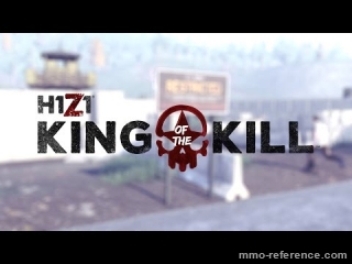 Vidéo H1Z1 - Bande annonce officiel de King of the Kill