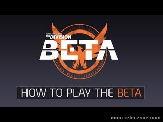 Vidéo Comment jouer à la bêta de Tom Clancy's The Division ?