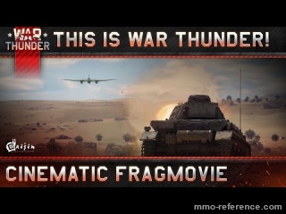 Vidéo War Thunder - Nouvelle cinématique 2016 du jeu de guerre en ligne f2p