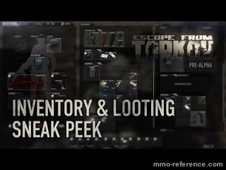 Vidéo Escape from Tarkov - Le système d'inventaire et le processus de pillage
