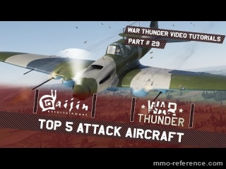Vidéo Le top 5 des meilleurs attaques d'avion dans War Thunder