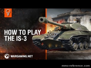 Vidéo Jouer le tank  IS-3 le plus populaire dans World of Tanks
