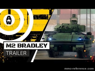 Vidéo Armored Warfare - Le Véhicule de combat Bradley M2
