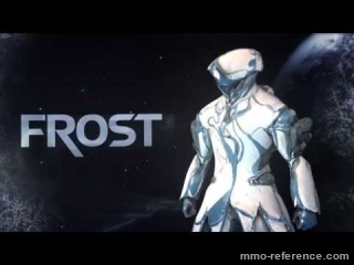Vidéo Warframe - Découverte de la Warframe Frost