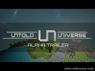 Vidéo Untold Universe - Trrailer pour l'Alpha