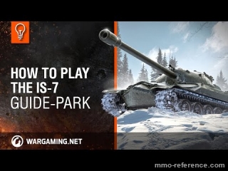 Vidéo Comment jouer avec le char de combat IS-7 dans World of Tanks ?
